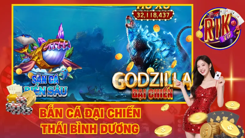 Bắn Cá Đại Chiến Thái Bình Dương