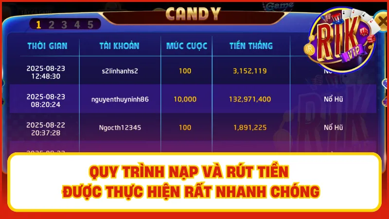 Quy trình nạp và rút tiền diễn ra một cách nhanh chóng