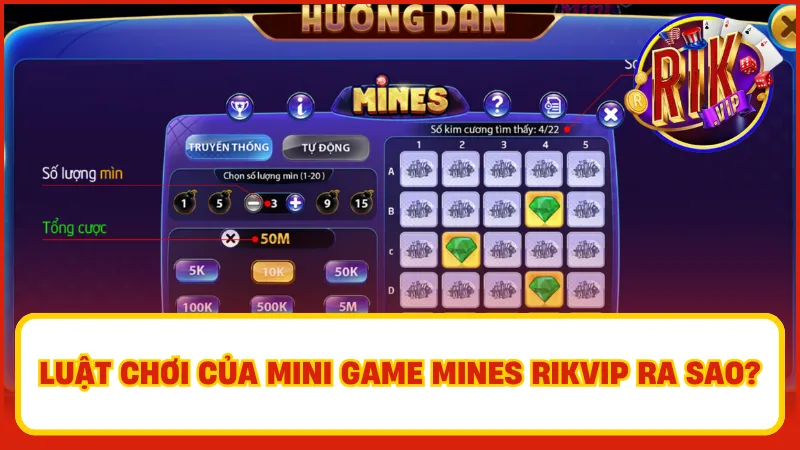 Luật chơi của Mini game Mines Rikvip ra sao?