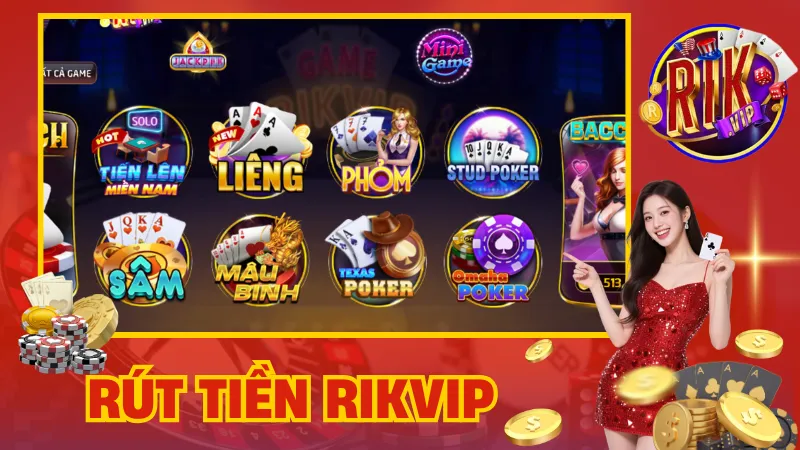Rút Tiền Rikvip