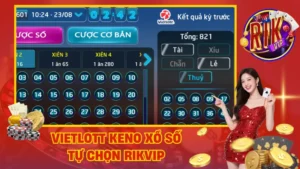 Vietlott Keno Xổ Số Tự Chọn Rikvip