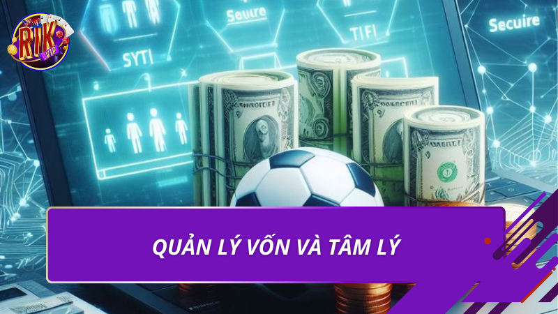 Quản lý vốn và tâm lý